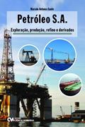 Ler Petróleo S.A. - Exploração, Produção, Refino e Derivados, do autor Gauto