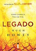 Ler Legado (Trilogia Silo Livro 3), do autor Hugh Howey Ler Legado (Trilogia Silo Livro 3), do autor Hugh Howey