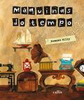Ler Máquinas do Tempo, do autor Romont Willy Ler Máquinas do Tempo, do autor Romont Willy