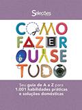 Ler Como Fazer Quase Tudo, do autor Jonathan Bastable; Ruth Binney; Rose Shepherd