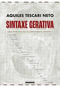 Ler Sintaxe gerativa: Uma introdução à cartografia sintática, do autor Aquiles Tescari Neto