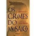 Ler Os crimes do mosaico, do autor Giulio Leoni Ler Os crimes do mosaico, do autor Giulio Leoni
