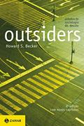 Ler Outsiders: Estudos de sociologia do desvio (2a edição), do autor Howard S. Becker Ler Outsiders: Estudos de sociologia do desvio (2a edição), do autor Howard S. Becker