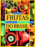 Ler Frutas, Cores e Sabores do Brasil - Volume 1, do autor Silvestre Silva Ler Frutas, Cores e Sabores do Brasil - Volume 1, do autor Silvestre Silva