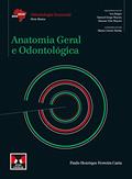 Ler Anatomia Geral e Odontológica, do autor Paulo Henrique Ferreira Caria