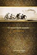 Ler Reino deste mundo, O, do autor Alejo Carpentier