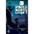 Ler O nome deste livro é segredo, do autor Pseudonymous Bosch