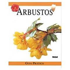 Arbustos. Guia Prático, do autor Vários Autores