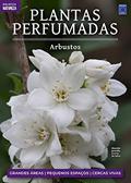 Ler Coleção Plantas Perfumadas - 2 Arbustos, do autor Editora Europa