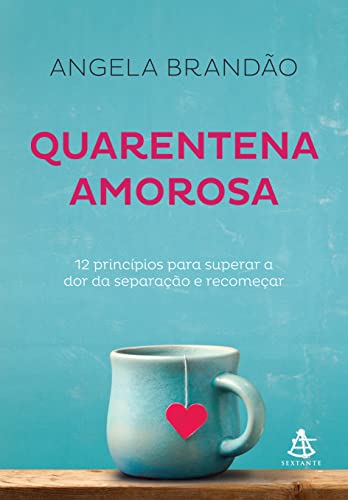 Ler Quarentena Amorosa, do autor Angela Silva Brandão Ler Quarentena Amorosa, do autor Angela Silva Brandão