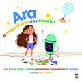 Ler Ara: A engenheira das estrelas, do autor Komal Singh