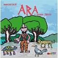 Ler Ara, o Menino Trovão, do autor Marcos Cajé