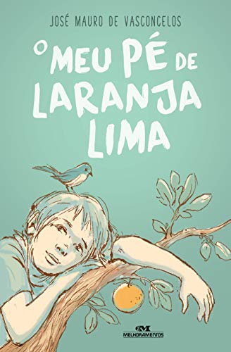 Ler O Meu Pé de Laranja Lima, do autor José Mauro de Vasconcelos