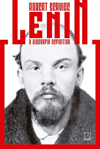 Ler Lenin: A biografia definitiva, do autor Robert Service