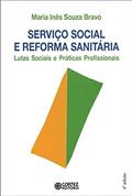 Ler Serviço Social e reforma sanitária: lutas sociais e práticas profissionais, do autor Maria Inês Souza Bravo