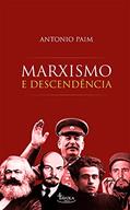 Ler Marxismo E Descendência, do autor Antonio Paim