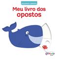 Ler Meu livro dos opostos, do autor Nathalie Choux