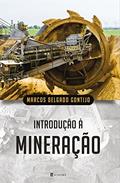 Ler Introdução à Mineração, do autor Marcos Delgado Gontijo Ler Introdução à Mineração, do autor Marcos Delgado Gontijo