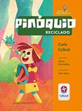 Ler Pinóquio reciclado, do autor Carlo Collodi