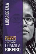 Ler Lugar de Fala, do autor Djamila Ribeiro