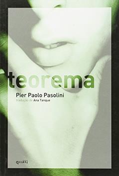 TEOREMA, do autor Pier Paolo Pasolini