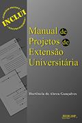 Ler Manual de projetos de extensão universitária, do autor Hortência de Abreu Gonçalves Ler Manual de projetos de extensão universitária, do autor Hortência de Abreu Gonçalves