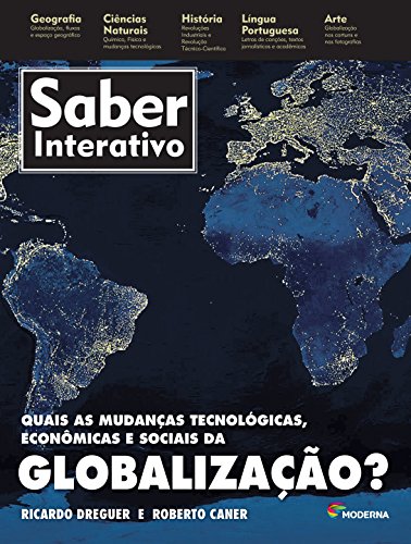 Ler Quais as mudanças tecnológicas, econômicas e sociais da globalização?, do autor Roberto Caner; Ricardo Dreguer Ler Quais as mudanças tecnológicas, econômicas e sociais da globalização?, do autor Roberto Caner; Ricardo Dreguer