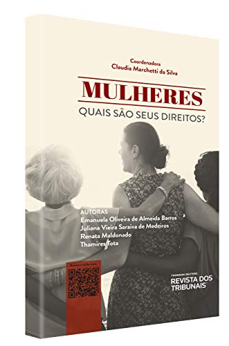 Ler Mulheres Quais São Seus Direitos?, do autor Coord.: Claudia Marchetti Da Silva