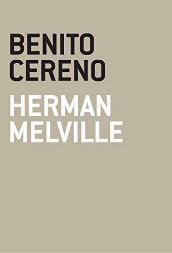 Ler Benito Cereno, do autor Herman Melville Ler Benito Cereno, do autor Herman Melville