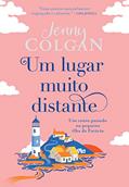 Ler Um lugar muito distante: Um conto passado na pequena ilha da Escócia, do autor Jenny Colgan Ler Um lugar muito distante: Um conto passado na pequena ilha da Escócia, do autor Jenny Colgan