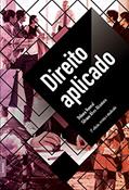 Ler Direito Aplicado, do autor Silvanoalves Debora Cristina; Alcantara