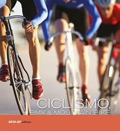 Ciclismo, BMX & Mountain Bike, do autor Vários Autores