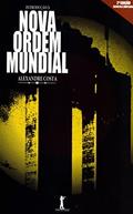 Ler Introdução à Nova Ordem Mundial, do autor Alexandre Costa