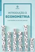 Ler Introdução à econometria, do autor Luiz Rogério Alves dos Santos Ler Introdução à econometria, do autor Luiz Rogério Alves dos Santos