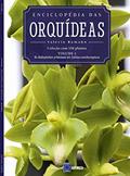 Ler Enciclopédia das Orquídeas - Volume 2: O livro 2 traz de Bulbophylum arfakianum até Cattleya bicolor, do autor EDITORA EUROPA