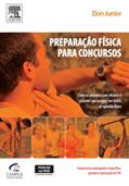Ler Preparação Física Para Concursos - Série Ferramentas do Desempenho, do autor Elon Junior