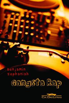 GANGSTA RAP - 1, do autor ZEPHANIAH