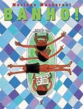 Ler Banho!, do autor Mariana Massarani Ler Banho!, do autor Mariana Massarani