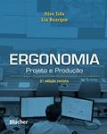 Ler Ergonomia: Projeto e Produção, do autor Itiro Iida; Lia Buarque Ler Ergonomia: Projeto e Produção, do autor Itiro Iida; Lia Buarque