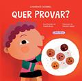 Ler Meus Sentidos - Quer provar?, do autor Lawrence Schimel