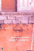 Ler Mendigos E Altivos, do autor Albert Cossery