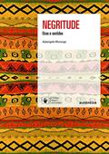 Ler Negritude: Usos e sentidos - Nova Edição: Usos e sentidos, do autor Kabengele Munanga Ler Negritude: Usos e sentidos - Nova Edição: Usos e sentidos, do autor Kabengele Munanga
