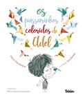 Ler Os Passarinhos Coloridos de Adel, do autor Fatima Sharafeddine