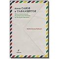 Ler Sobre casos e casamentos: Afetos e amores através de penitenciárias femininas em São Paulo e Barcelona, do autor Natália Corazza Padovani Ler Sobre casos e casamentos: Afetos e amores através de penitenciárias femininas em São Paulo e Barcelona, do autor Natália Corazza Padovani