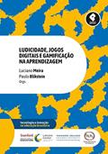 Ler Ludicidade, Jogos Digitais e Gamificação na Aprendizagem, do autor Luciano Meira; Paulo Blikstein Ler Ludicidade, Jogos Digitais e Gamificação na Aprendizagem, do autor Luciano Meira; Paulo Blikstein