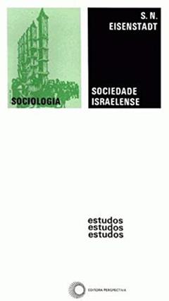 Sociedade israelense, do autor S. N. Eisenstadt