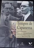 Ler Tempos de Capanema, do autor S. Schartzman; H.M.b.bomenyv; Vanda Costa