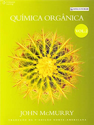 Ler Química orgânica - vol. II: Volume 2, do autor John Mcmurry Ler Química orgânica - vol. II: Volume 2, do autor John Mcmurry