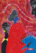 Ler Kalinda, a princesa que perdeu os cabelos e outras histórias africanos, do autor Celso Sisto