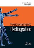 Ler Posicionamento Radiográfico, do autor Guanabara Koogan
